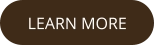 LEARN MORE